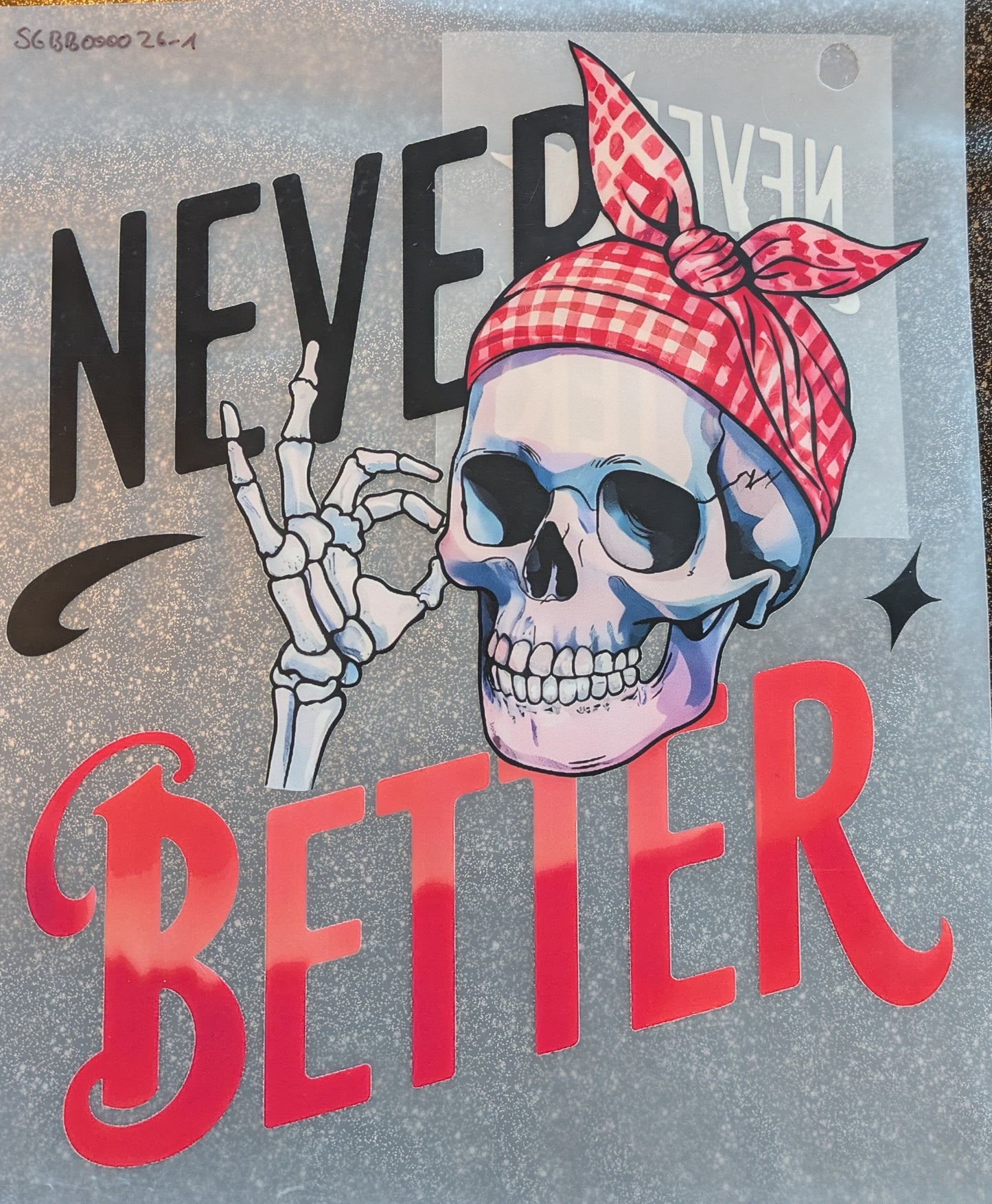 Bügelbilder Set Never Better Skull Totenkopf SGBB000026