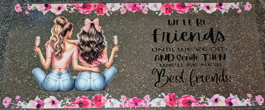 16 Oz Sticker We´ll be Friends ... CS000123