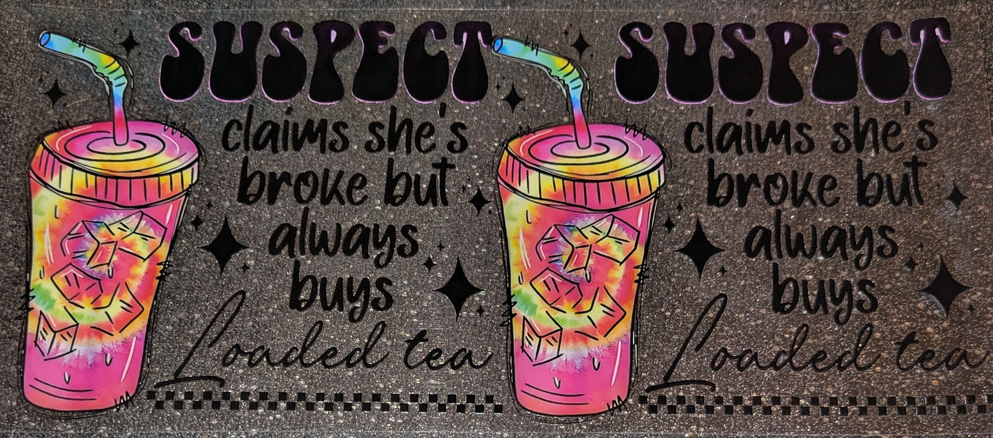 16 Oz Sticker Suspect Tea